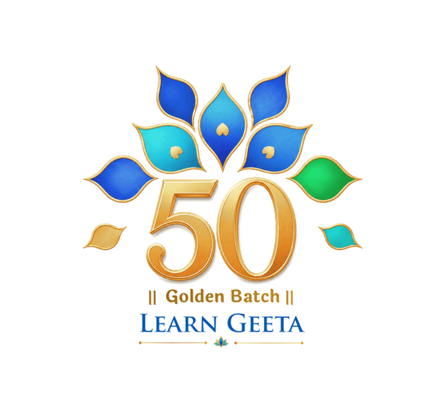 LearnGeeta 50 — Golden Batch